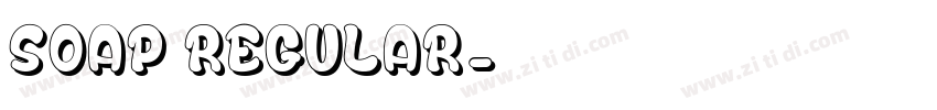 Soap Regular字体转换